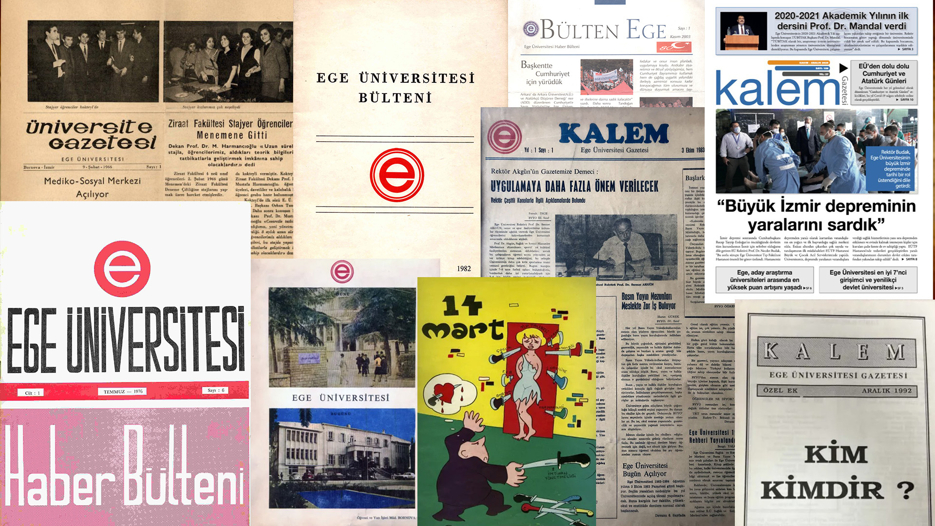 Ege Üniversitesi’nde yayımlanan dergi, gazete ve bültenler