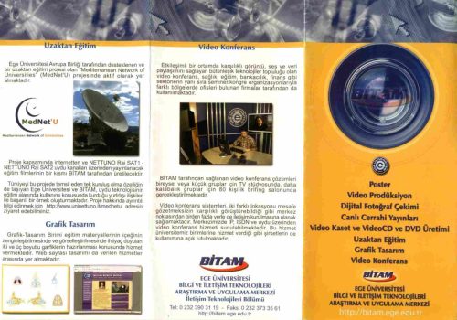 Ege Üniversitesi Bilgi ve İletişim Teknolojileri Uygulama ve Araştırma Merkezi (BİTAM) Tanıtım Broşürü (2003)